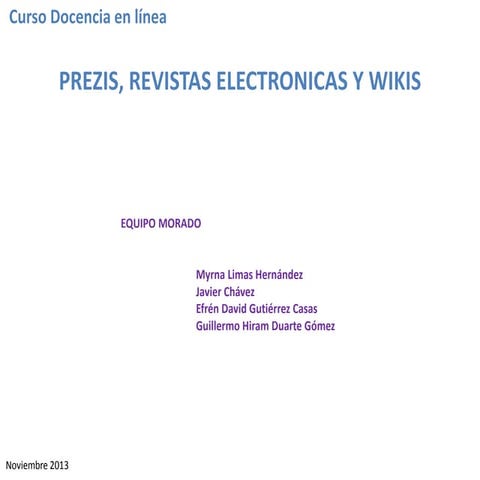 Prezis, Revistas Electrónicas y Wikis