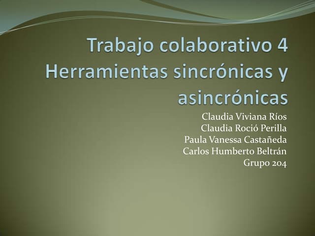 Trabajo colaborativo 4 herramientas...