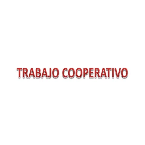 Trabajo cooperativo