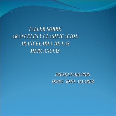 CLASIFICACION ARANCELARIA