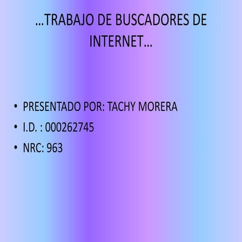 Trabajo de buscadores de internet tachy