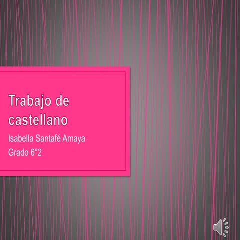 Trabajo de castellano Isabella