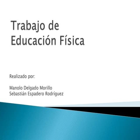 Trabajo de educacin fsica | PPTX