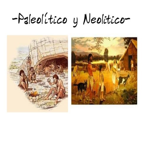 Paleolítico y Neolítico | ODP