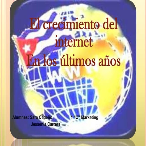 Crecimiento del internet en el ecuador 2007 | PPTX