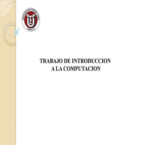 Trabajo de introduc computa