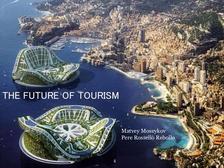 The problems of the future of tourism