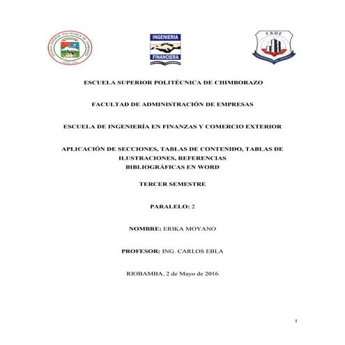 SECCIONES, TABLA DE CONTENIDOS , TABLA DE ILUSTRACIONES, REFERENCIAS BIBLIOGR...