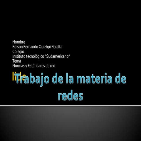 normas y estandares de red