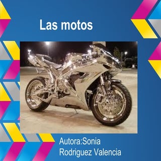 TRABAJO: "LAS MOTOS" (SONIA. 6º)
