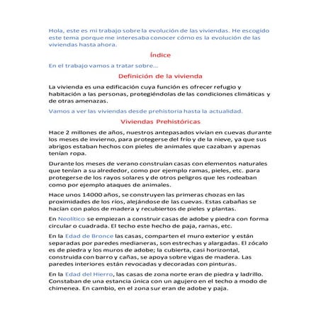 La evolución de las viviendas