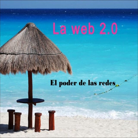 Trabajo de la web 2.0 (diapositivas)