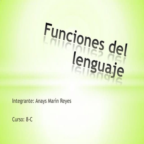 Trabajo de lenguaje funciones del lenguaje