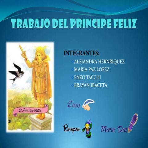 Trabajo del Pricipe Feliz