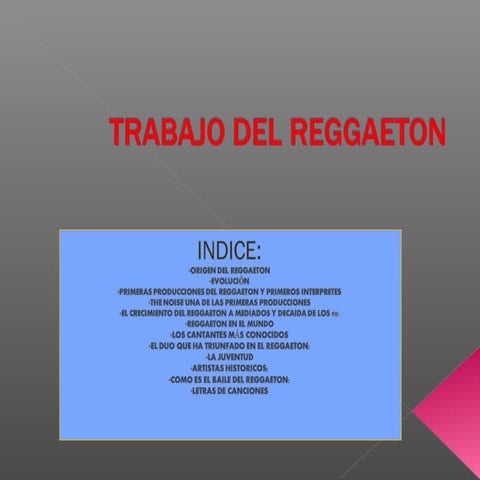 Trabajo del reggaeton