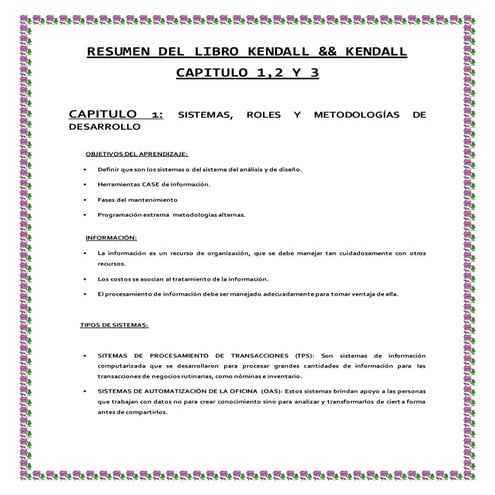  RESUMEN DEL LIBRO KENDALL && KENDALL CAPITULO 1,2 Y 3.y las preguntas
