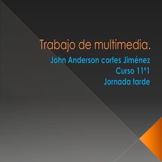 Trabajo de multimedia 2