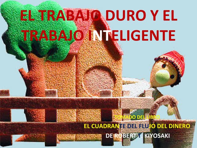 Trabajo Duro Trabajo Inteligente