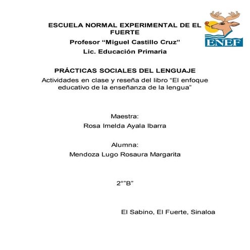 Trabajo en clase y reseña, EL ENFOQUE EDUCATIVO DE LA ENSEÑANZA DE LA LENGUA