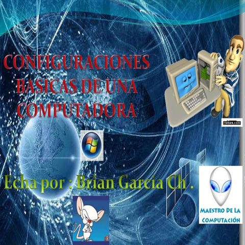 Configuraciones basicas de una computadora