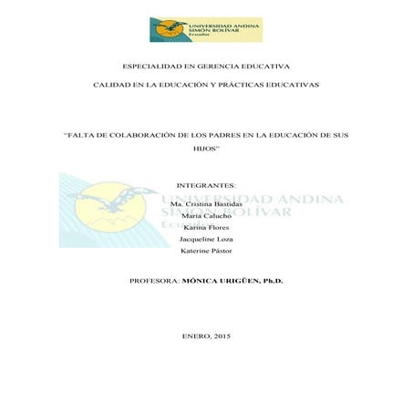 Trabajo final calidad_educativa, falta de compromiso de los padres en el proc...