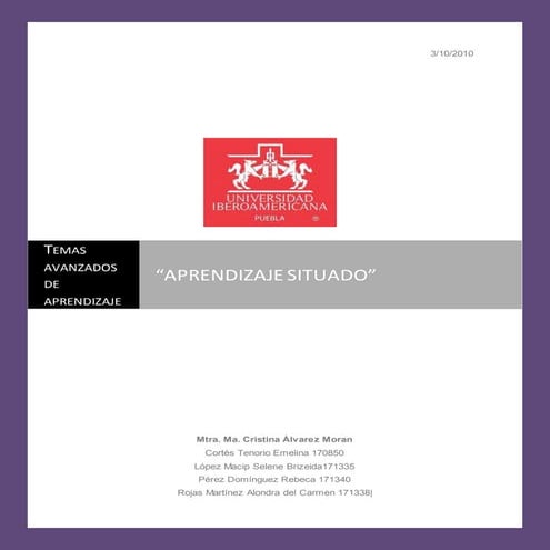 APRENDIZAJE SITUADO (Teorías Cognitivas)