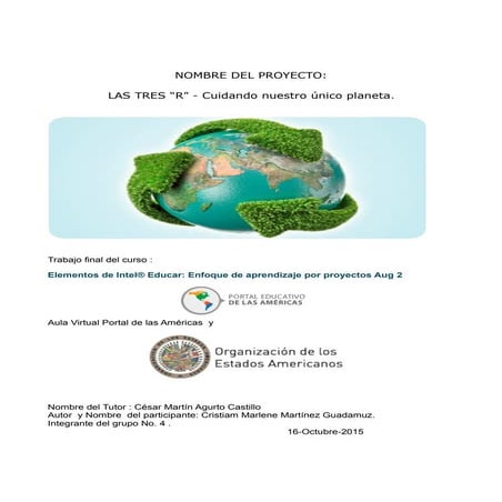 LAS TRES ERRES "CUIDANDO NUESTRO UNICO PLANETA"