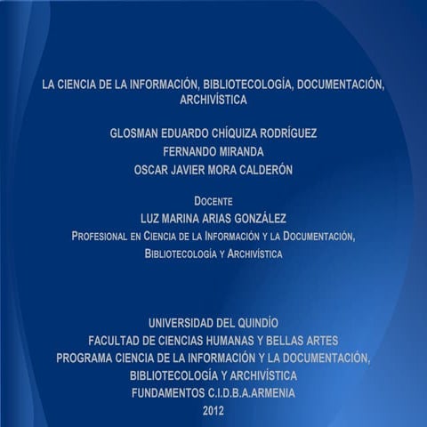 Trabajo fundamentos cidba la ciencia de la información