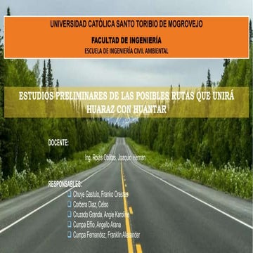 estudios preliminares de las posibles rutas que unirá Huaraz con Huántar