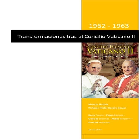 LA HISTORIA DESDE 1962 a 1963 en el VATICANO