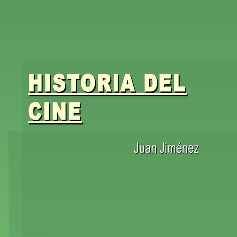 Historia del cine