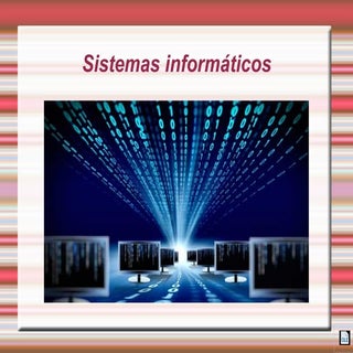 Sistemas informáticos María