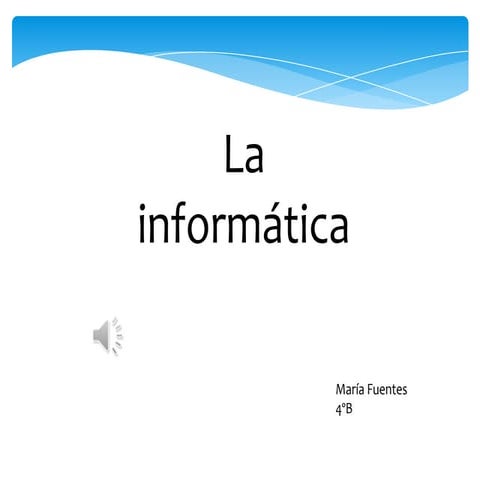 Power Point  informatica Maria Fuentes 4ºB