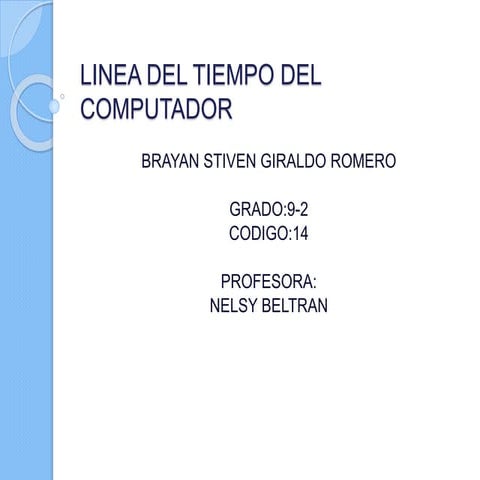 Trabajo linea del tiempo del computador