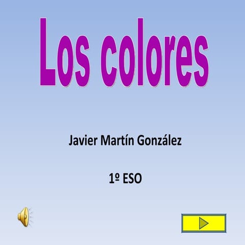 Trabajo Power Point Colores --> Javier Martin