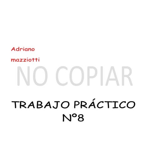 Trabajo practico 8 informatica