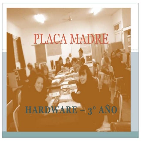 placa madre:sus componentes