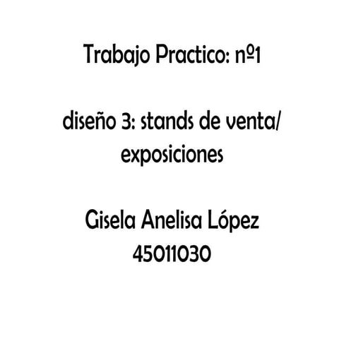 Diseño 3. Gisela Lopez