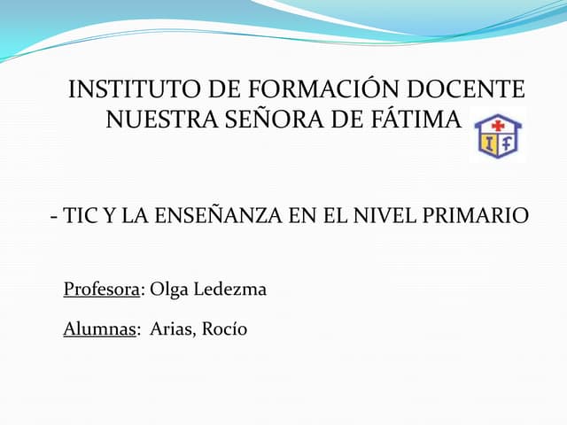 TIC Y LA ENSEÑANZA EN EL NIVEL PRIM...