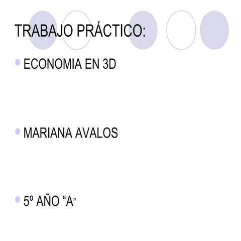 ECONOMIA EN 3D AVALOS MARIANA