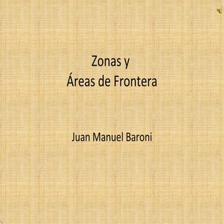 Zonas y Áreas de frontera de Argentina