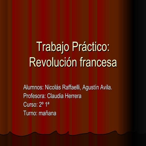 Trabajo práctico revolucion francesa