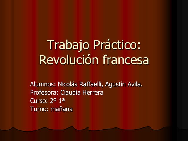 Trabajo práctico revolucion francesa