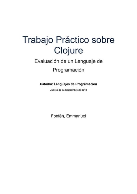 Trabajo práctico sobre Clojure, Evaluación de un Lenguaje de Programación