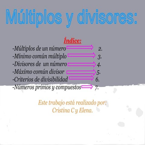 Trabajo realizado de los múltiplos y divisores de cristina c elena.