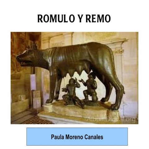 Leyenda Ròmulo y Remo | PPT