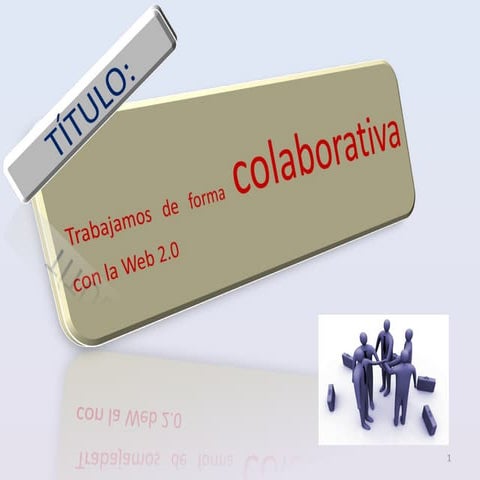 Trabajos colaborativos