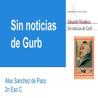Trabajo sin noticias de gurb