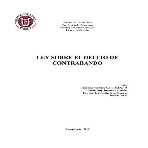 Trabajo sobre la ley sobre el delito de contrabando juan martinez 2