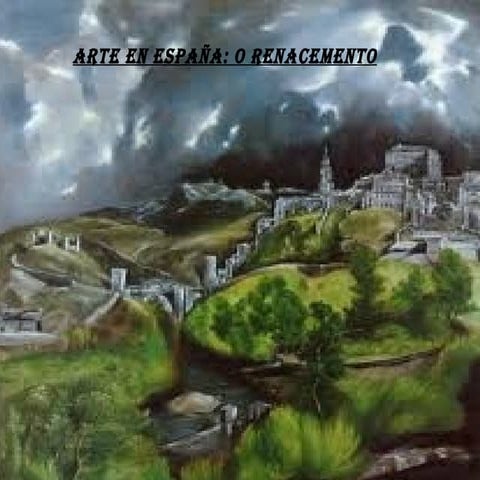 Arte En España - Renacimiento